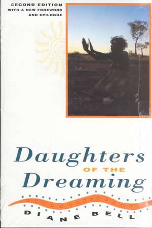 Daughters Of The Dreaming de Diane Bell