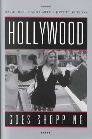 Hollywood Goes Shopping de David Desser