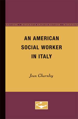 An American Social Worker in Italy de Jean Charnley