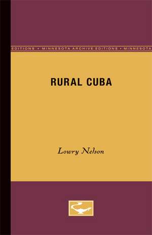 Rural Cuba de Lowry Nelson