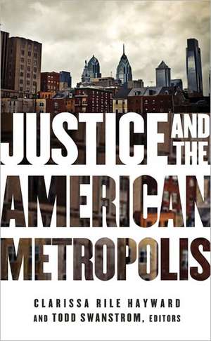 Justice and the American Metropolis de Clarissa Rile Hayward