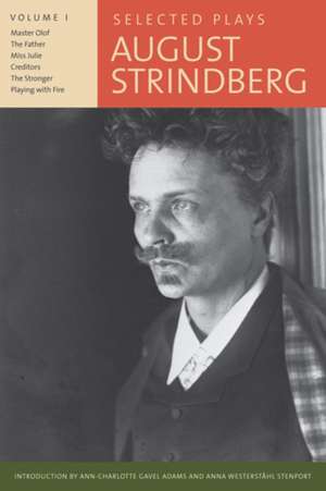 Selected Plays, Volume I de August Strindberg