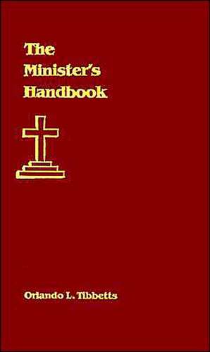 The Minister's Handbook de Orlando L. Tibbetts