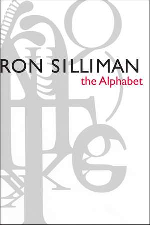 The Alphabet de Ron Silliman