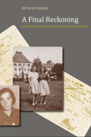 A Final Reckoning de Ruth Gutmann