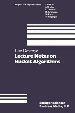 Lecture Notes on Bucket Algorithms de DEVROYE