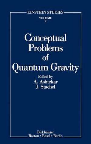 Conceptual Problems of Quantum Gravity de Abhay Ashtekar