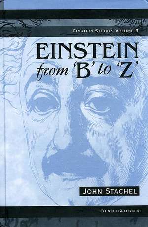 Einstein from 'B' to 'Z' de John Stachel