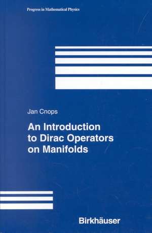 An Introduction to Dirac Operators on Manifolds