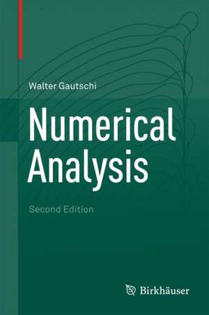 Numerical Analysis de Walter Gautschi