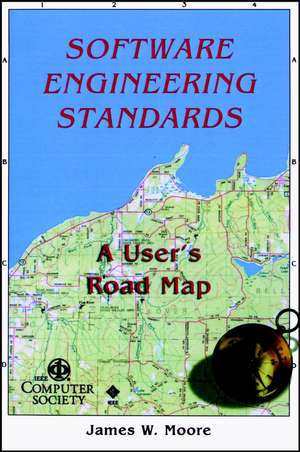 Software Engineering Standards Road Map de Moore