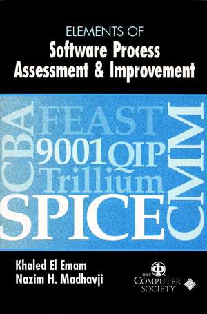 Elements of Software Process Assessment and Improvement de K El Emam