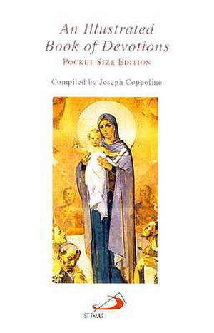 An Illustrated Book of Devotions de Joseph Coppolino