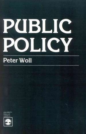 Public Policy de Peter Woll