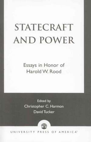 Statecraft and Power de Christopher Harmon