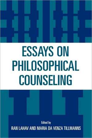 Essays on Philosophical Counseling de Ran Lahav