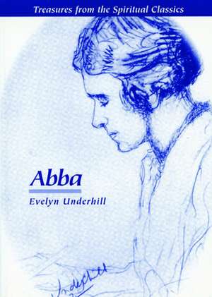 Abba de Evelyn Underhill