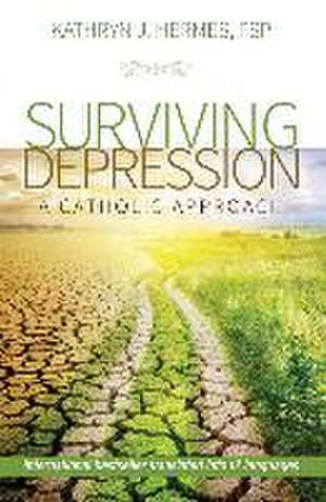 Surviving Depression de Kathryn Hermes