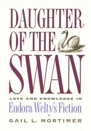 Daughter of the Swan de Gail L. Mortimer