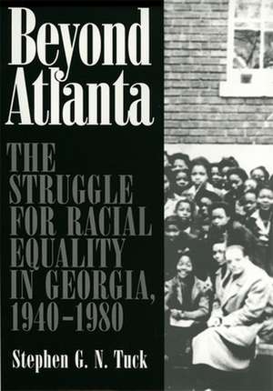 Beyond Atlanta de Stephen G. N. Tuck