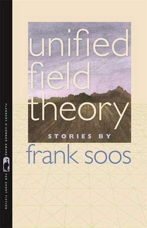 Unified Field Theory de Frank Soos