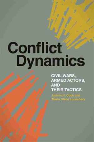 Conflict Dynamics de Alethia Cook