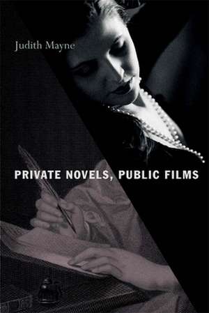 Private Novels, Public Films de Judith Mayne