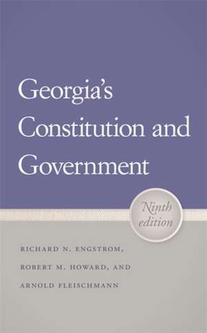 Georgia's Constitution and Government de Richard N. Engstrom