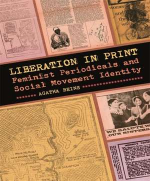 Liberation in Print de Agatha Beins