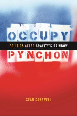 Occupy Pynchon de Sean Carswell