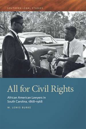 All for Civil Rights de W. Lewis Burke