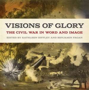 Visions of Glory de Kathleen Diffley