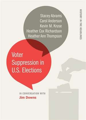 Voter Suppression in U.S. Elections de Heather Ann Thompson