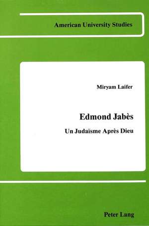 Edmond Jabes de Miryam Laifer