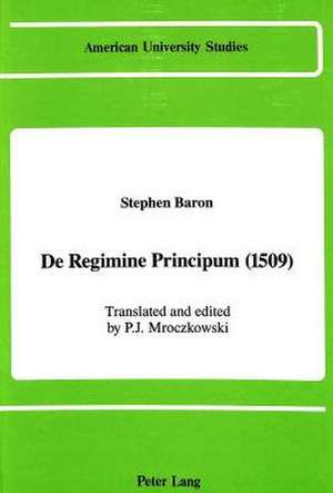 de Regimine Principum (1509): The Pragmatics of Modal and Temporal Will and Shall in Middle English de Stephen Baron