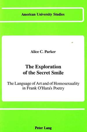 The Exploration of the Secret Smile de Alice C. Parker