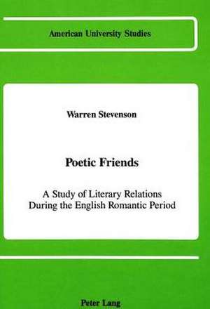 Poetic Friends de Warren Stevenson