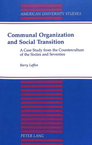 Communal Organization and Social Transition de Barry Laffan