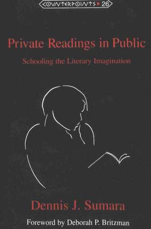 Private Readings in Public de Dennis J. Sumara