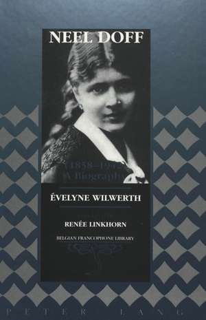 Neel Doff (1858-1942) de Evelyne Wilwerth