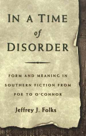 In a Time of Disorder de Jeffrey J. Folks