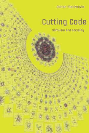 Cutting Code de Adrian Mackenzie