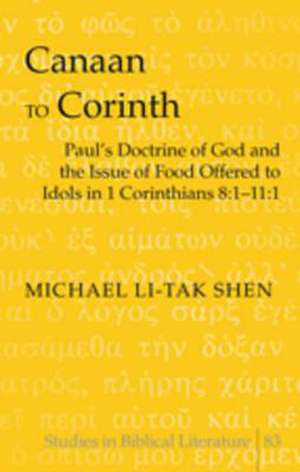 Canaan to Corinth de Michael Li-Tak Shen