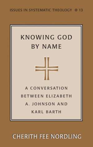 Knowing God by Name de Cherith Fee Nordling