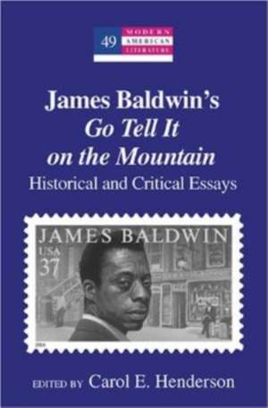 James Baldwin's Go Tell It on the Mountain de Carol E. Henderson