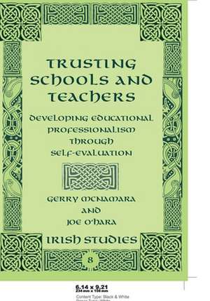 Trusting Schools and Teachers de Gerry McNamara