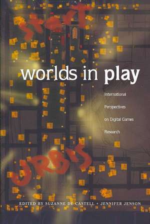 Worlds in Play de Suzanne de Castell