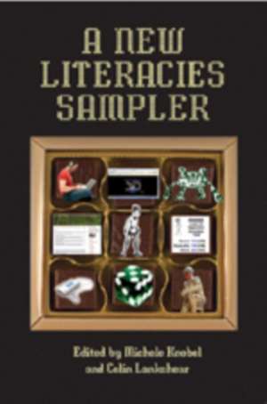 A New Literacies Sampler de Michele Knobel