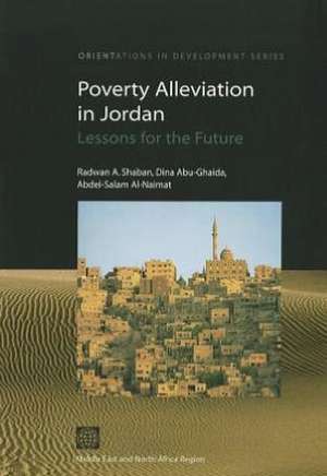 Poverty Alleviation in Jordan: Lessons for the Future de Radwan A. Shaban