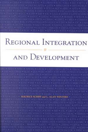 Schiff, M: Regional Integration and Development